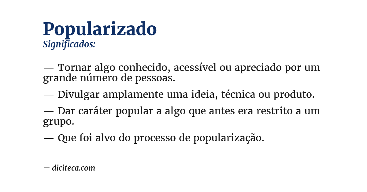 Significado de popularizado
