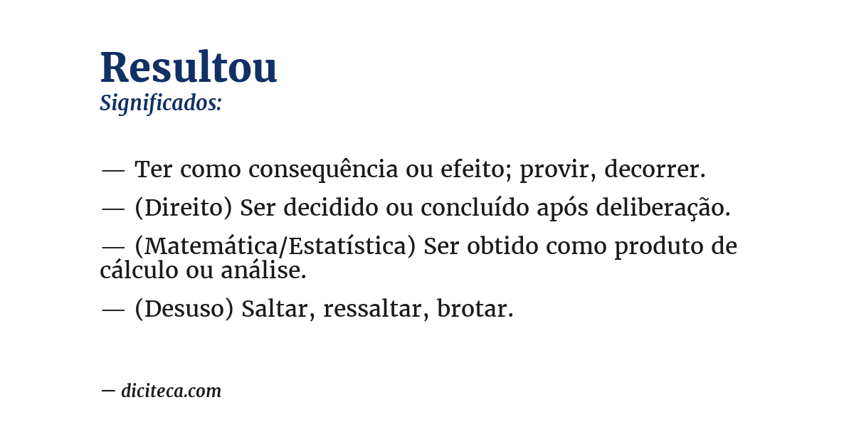 Significado de resultou