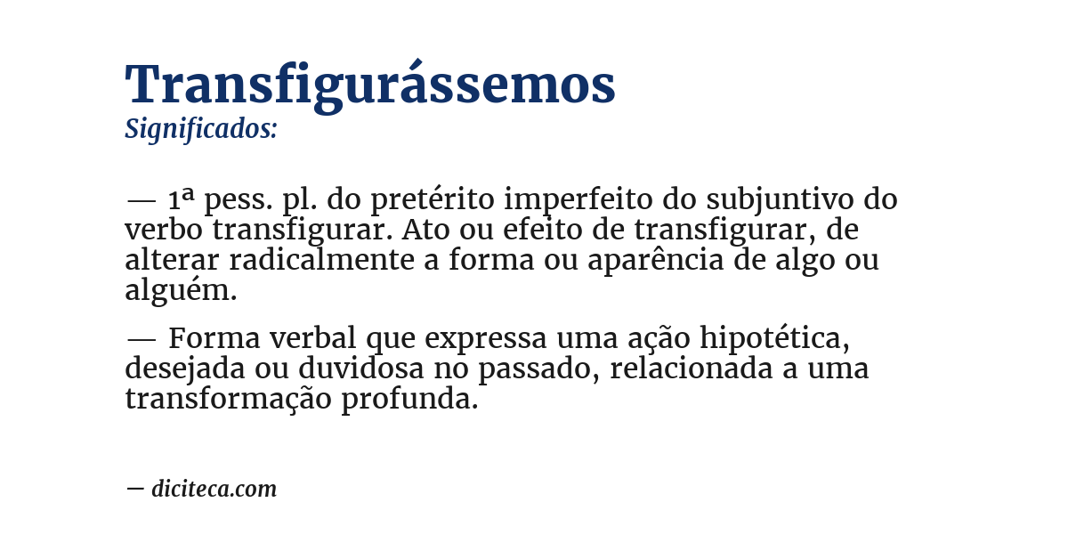 Significado de transfigurássemos