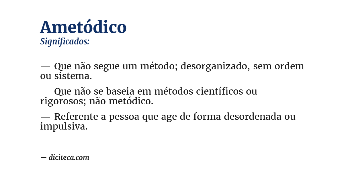 Significado de ametódico