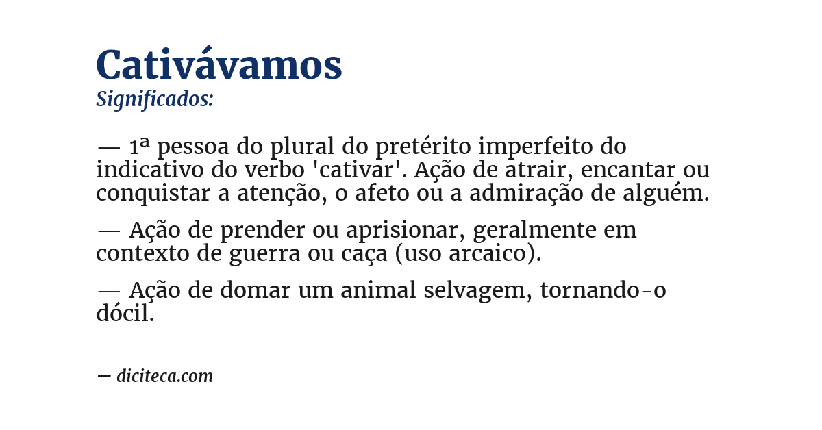 Significado de cativávamos