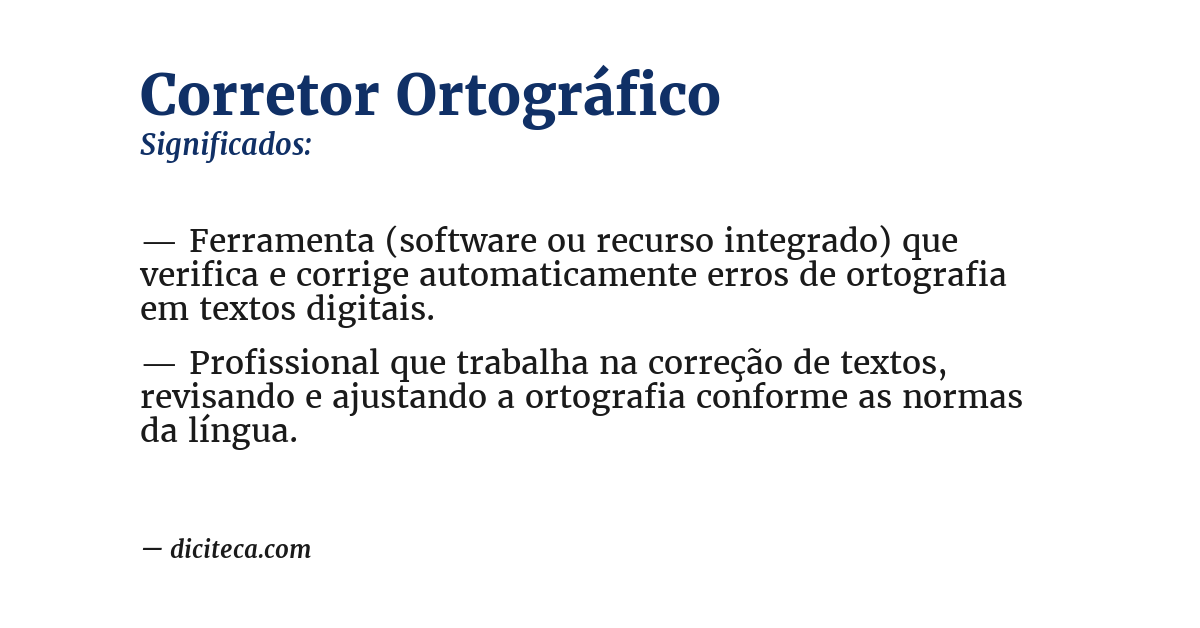 Significado de corretor ortográfico
