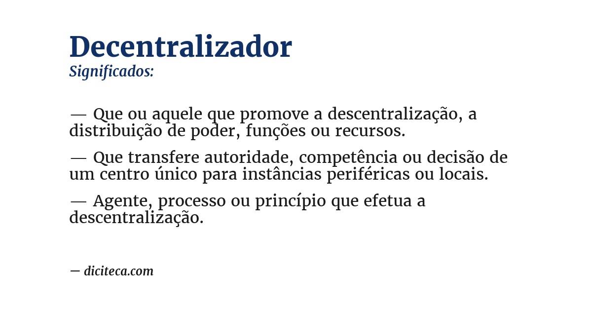 Significado de decentralizador