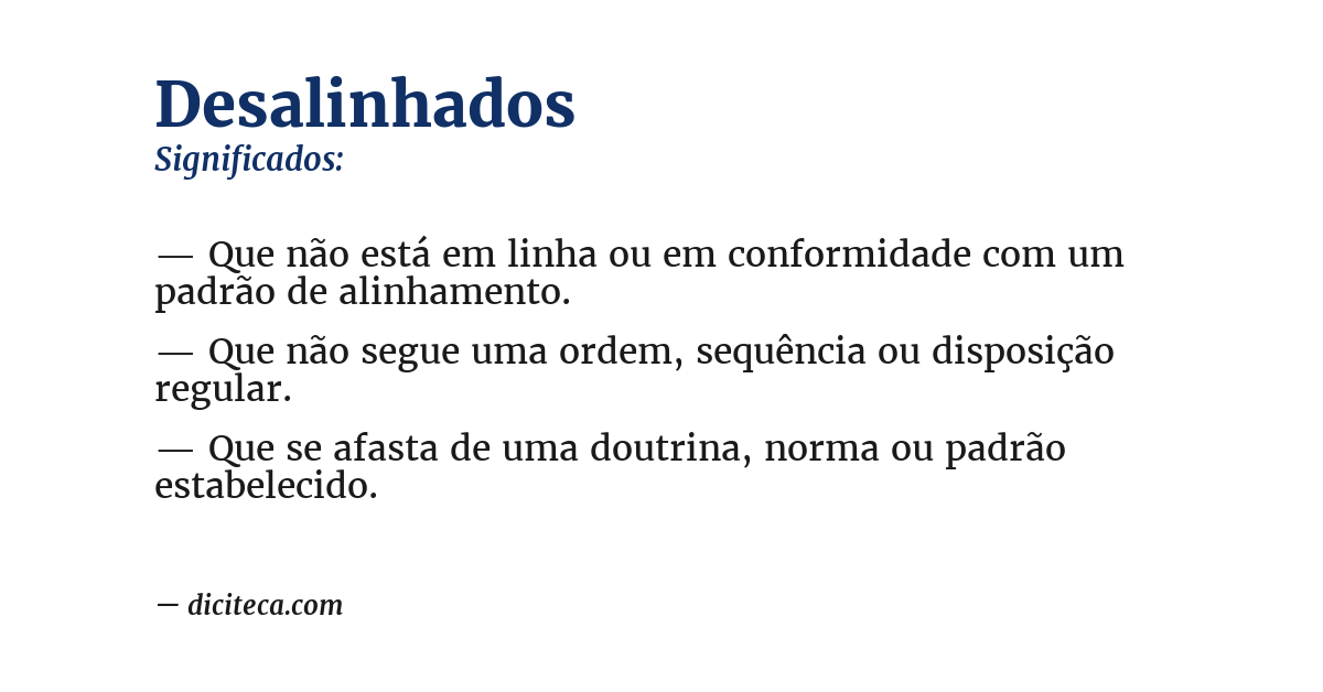 Significado de desalinhados