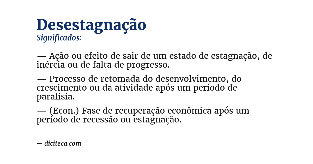 Significado de desestagnação