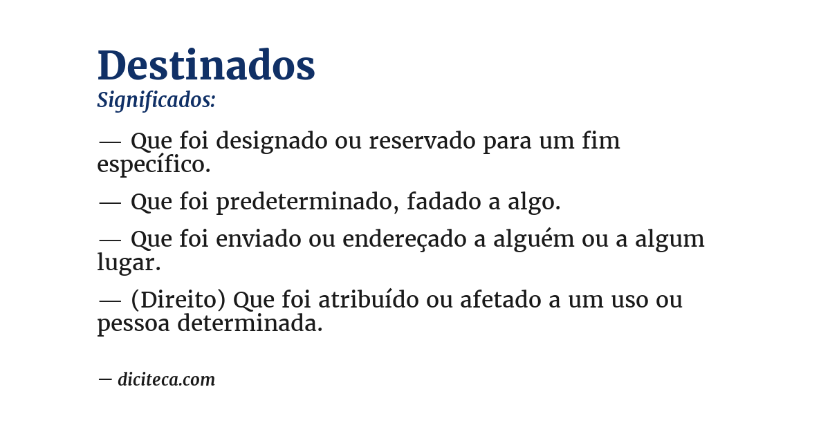 Significado de destinados