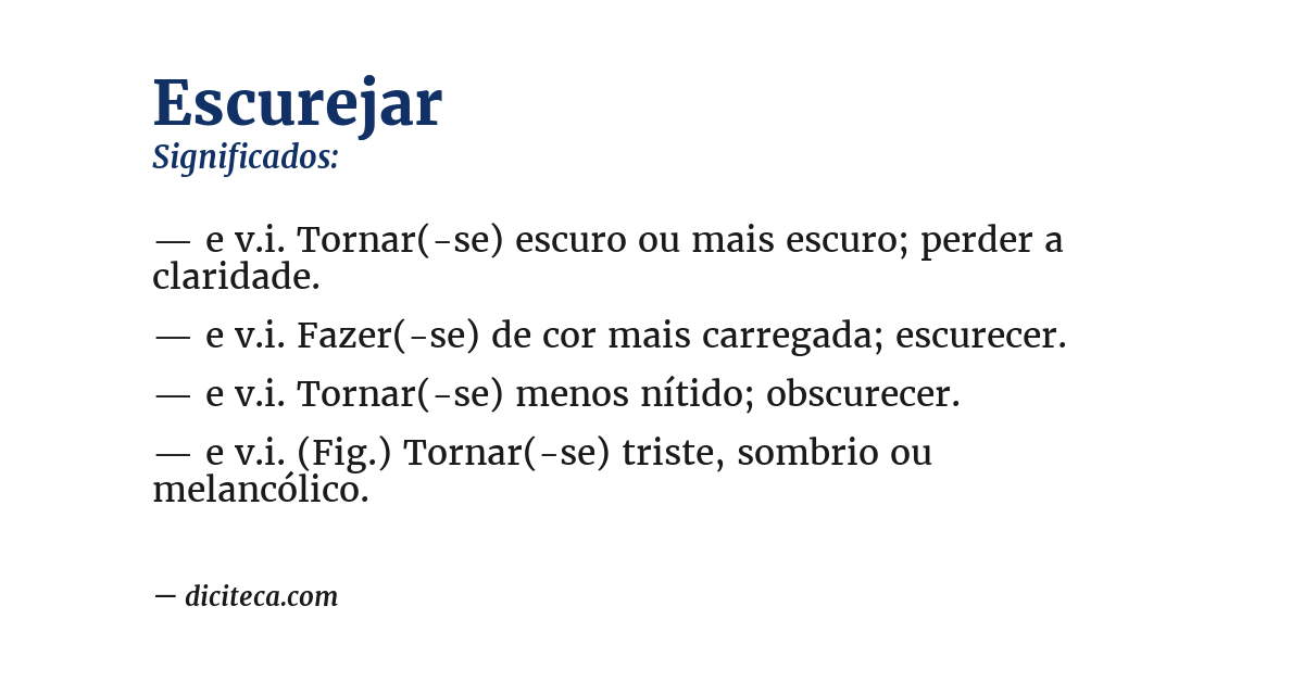 Significado de escurejar