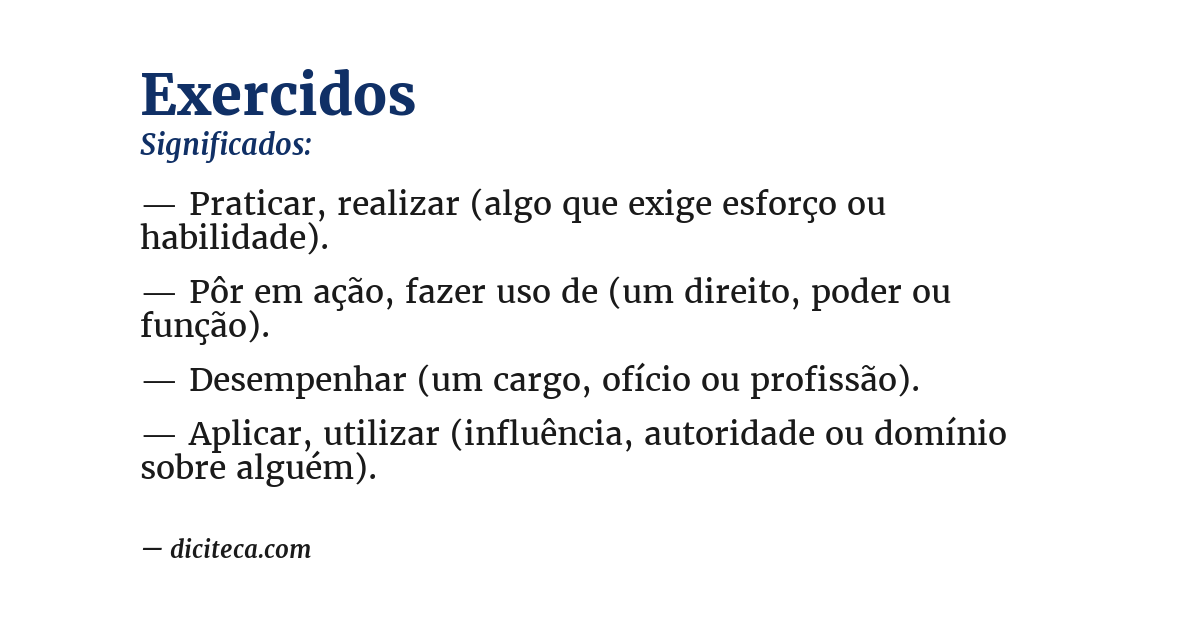 Significado de exercidos
