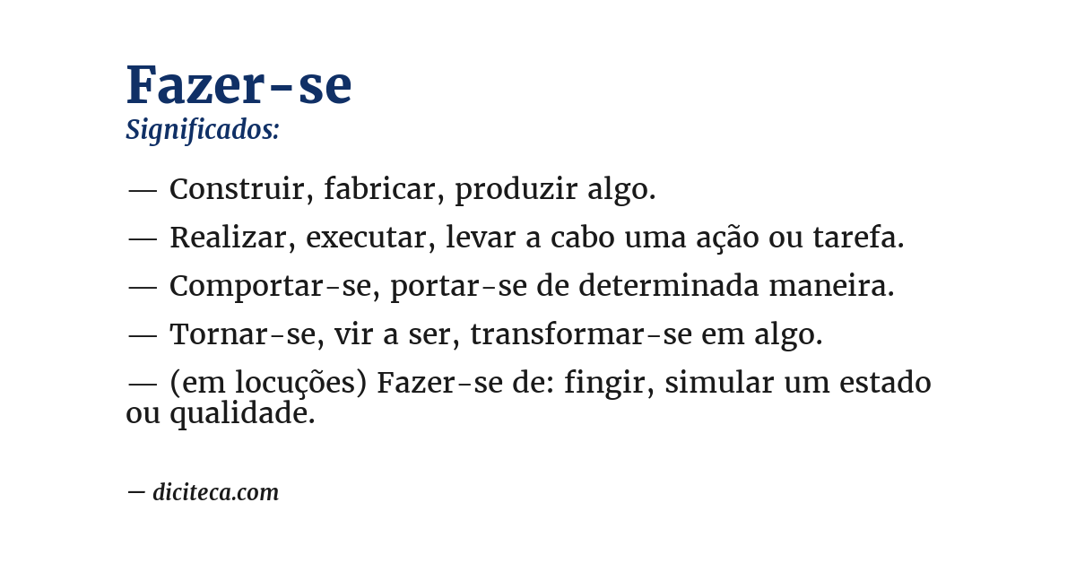 Significado de fazer-se