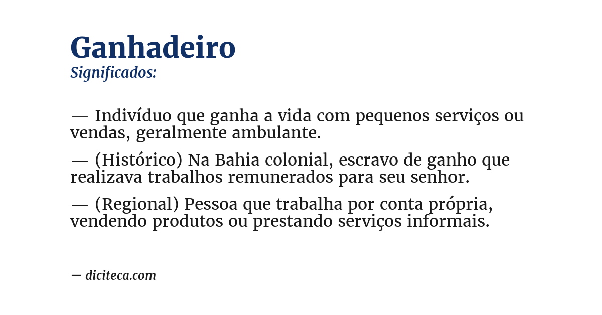 Significado de ganhadeiro