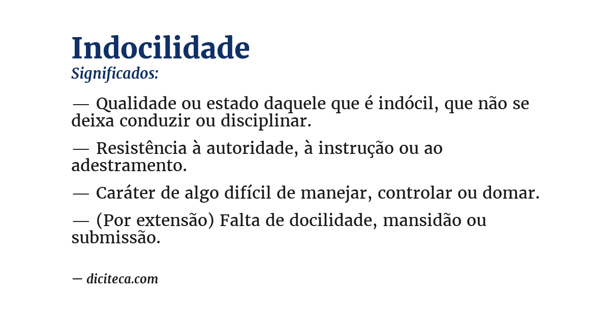 Significado de indocilidade