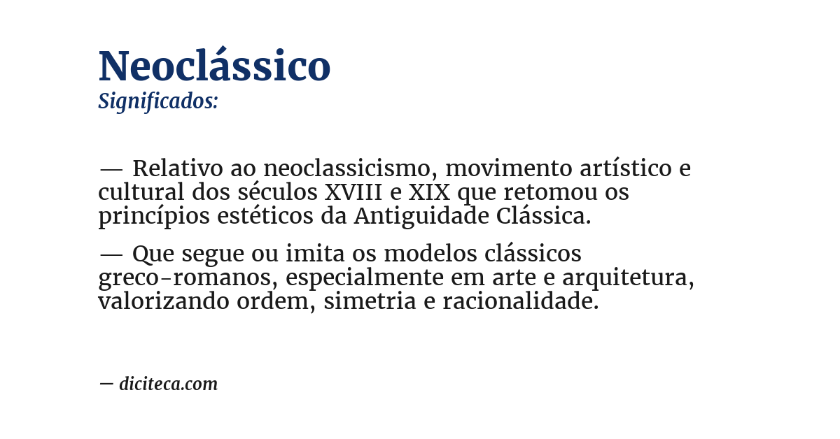 Significado de neoclássico