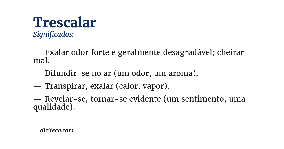 Significado de trescalar