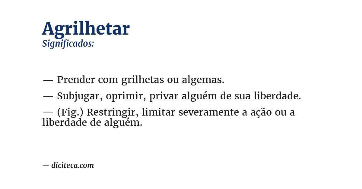 Significado de agrilhetar