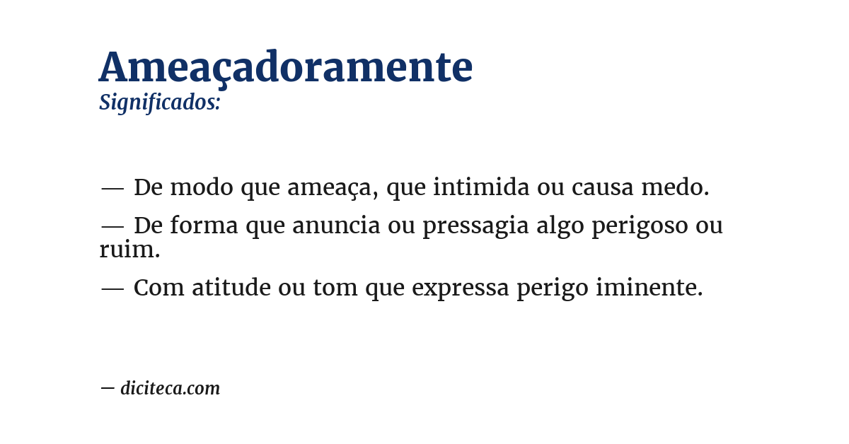 Significado de ameaçadoramente