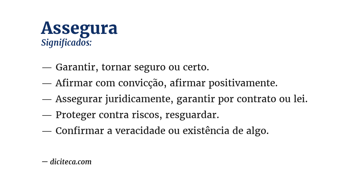 Significado de assegura