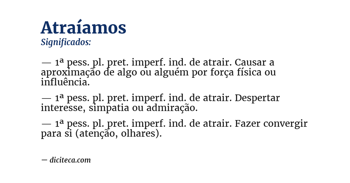 Significado de atraíamos