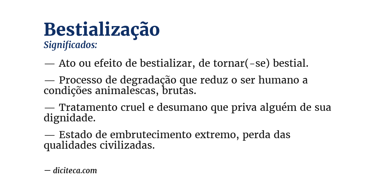 Significado de bestialização