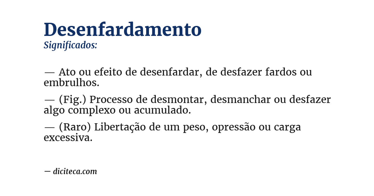 Significado de desenfardamento