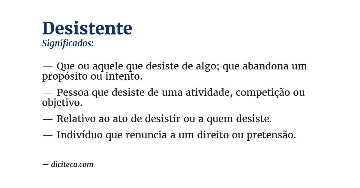 Significado de desistente