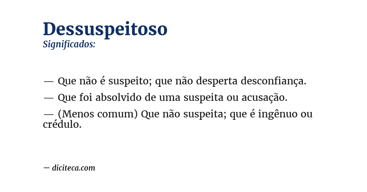 Significado de dessuspeitoso
