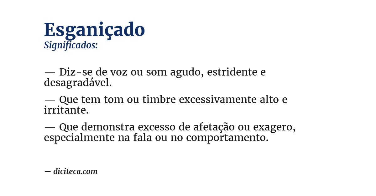 Significado de esganiçado