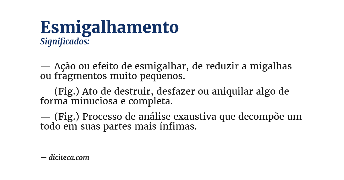Significado de esmigalhamento
