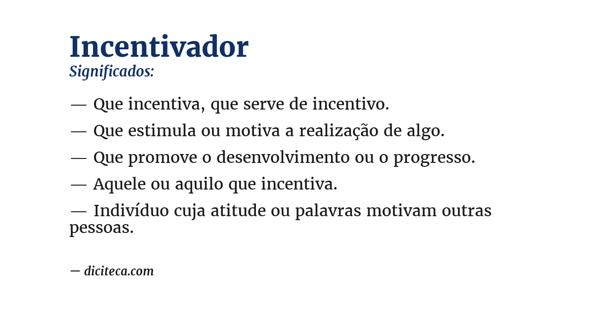 Significado de incentivador