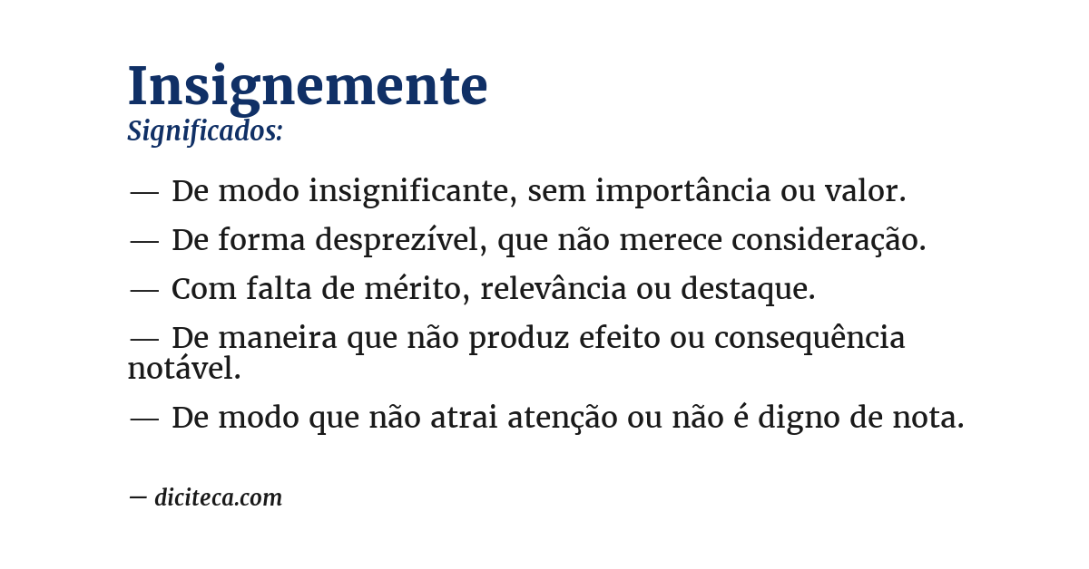 Significado de insignemente