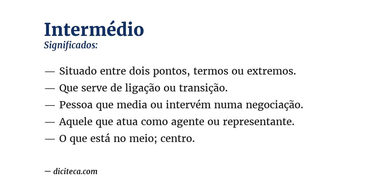 Significado de intermédio