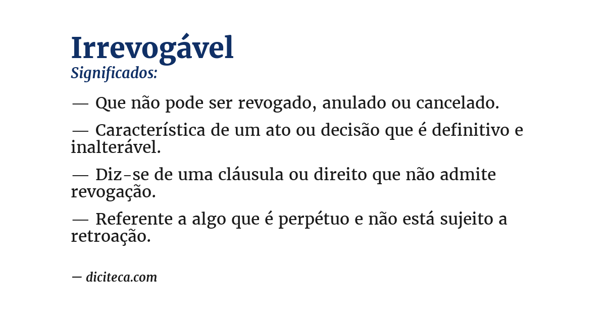 Significado de irrevogável