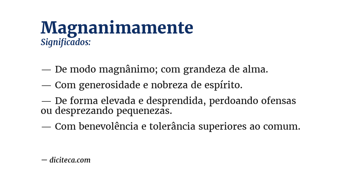 Significado de magnanimamente