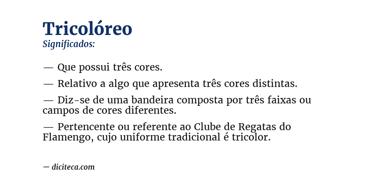 Significado de tricolóreo