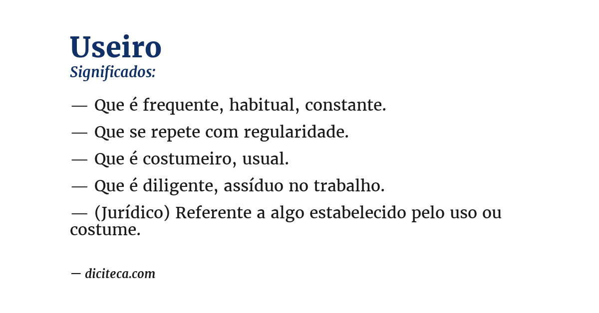 Significado de useiro