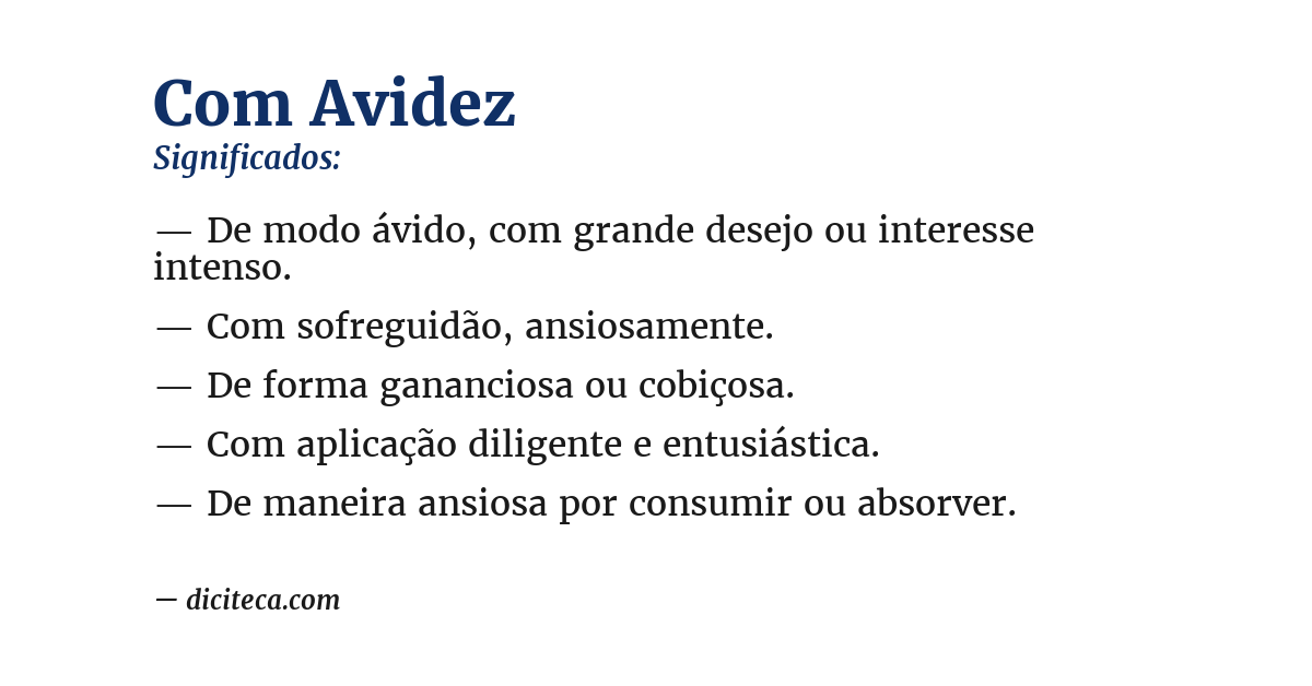 Significado de com avidez