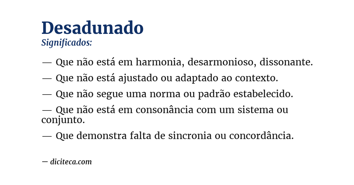 Significado de desadunado