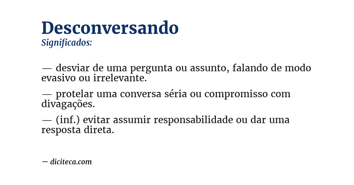 Significado de desconversando