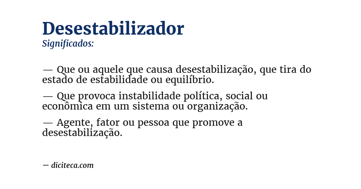Significado de desestabilizador
