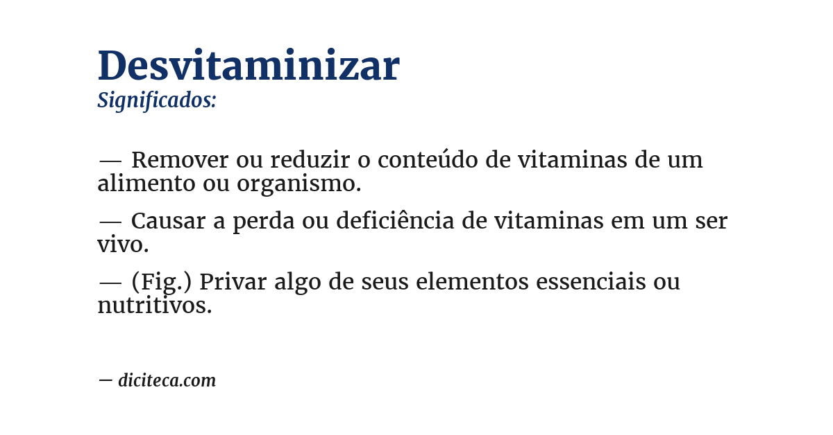 Significado de desvitaminizar