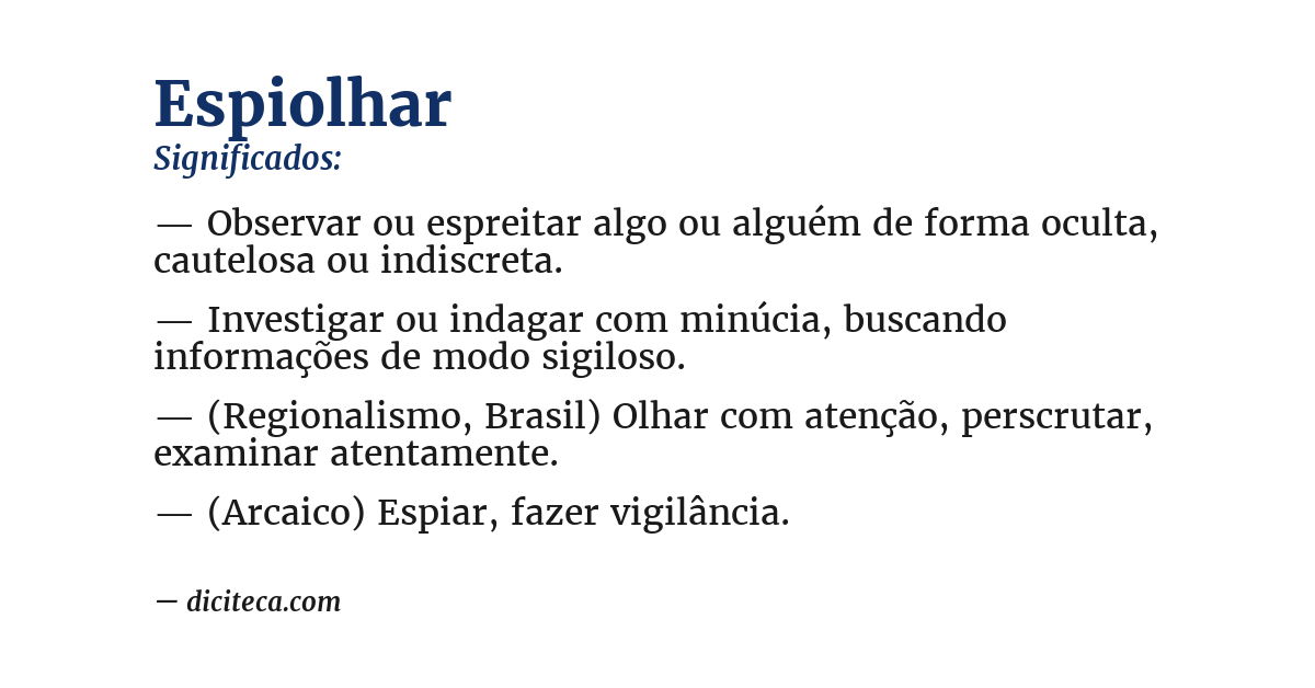 Significado de espiolhar