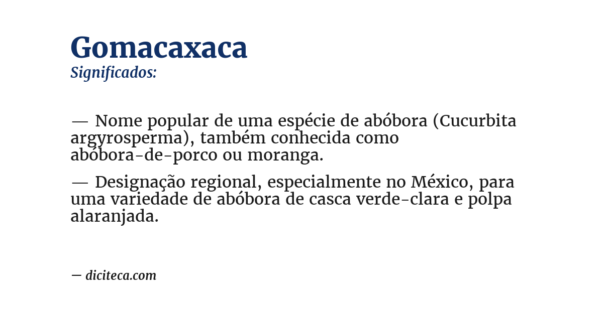 Significado de gomacaxaca