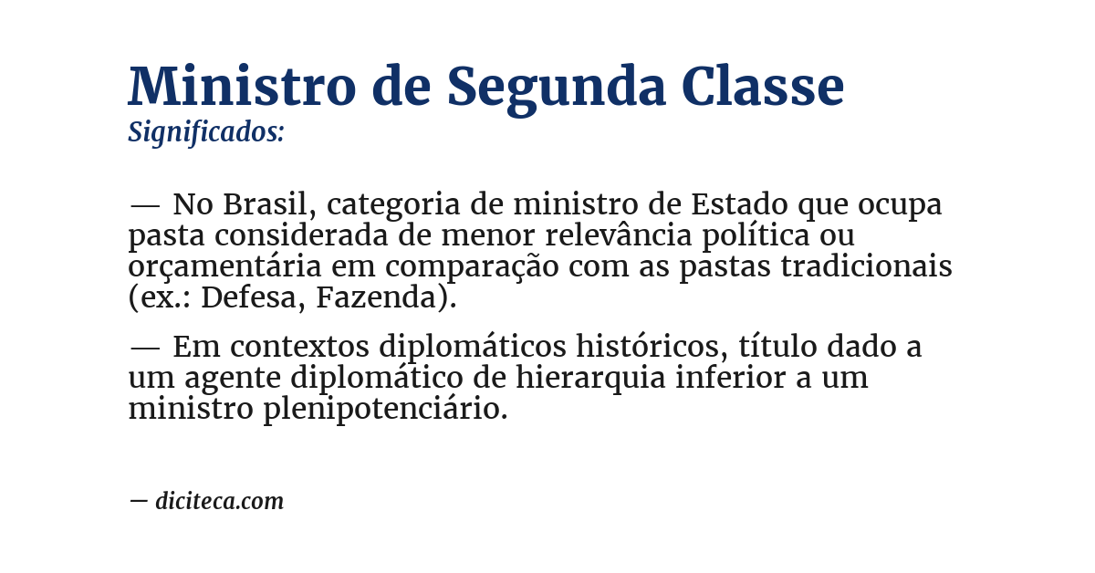 Significado de ministro de segunda classe