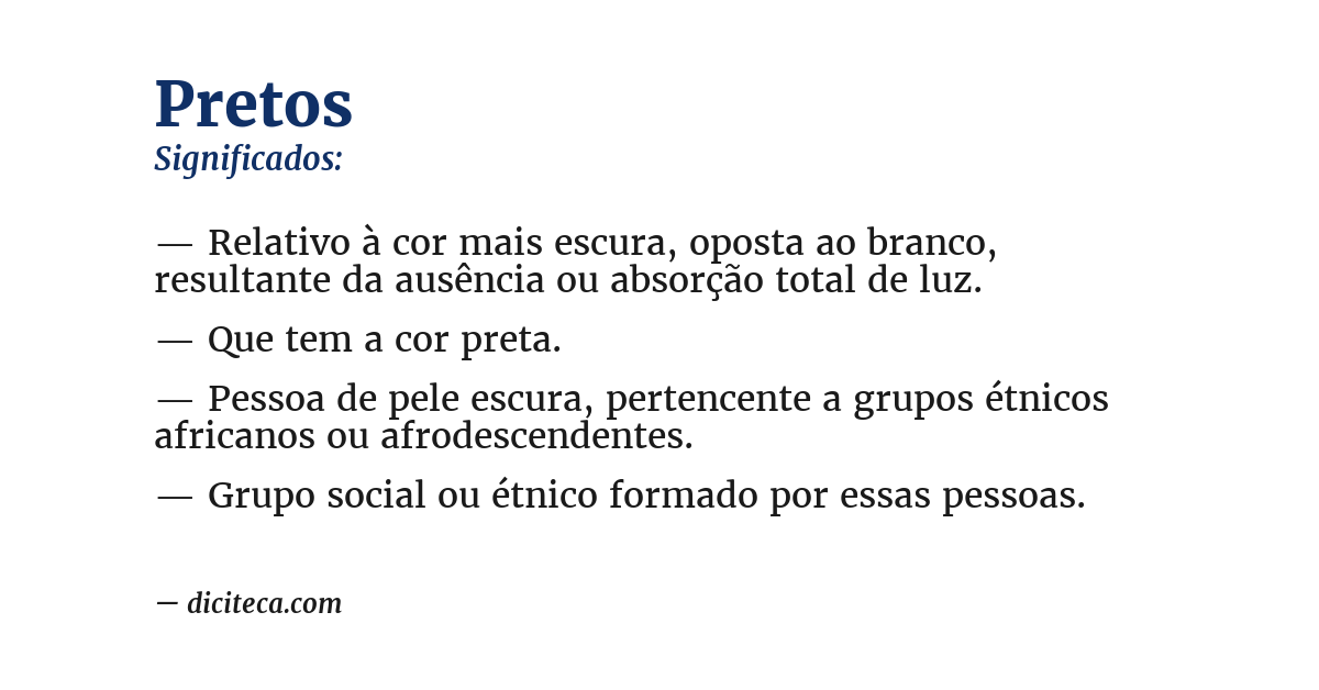 Significado de pretos