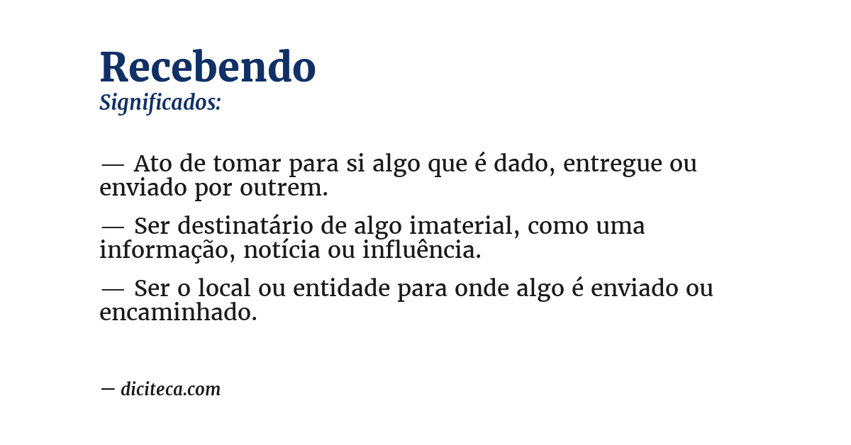 Significado de recebendo
