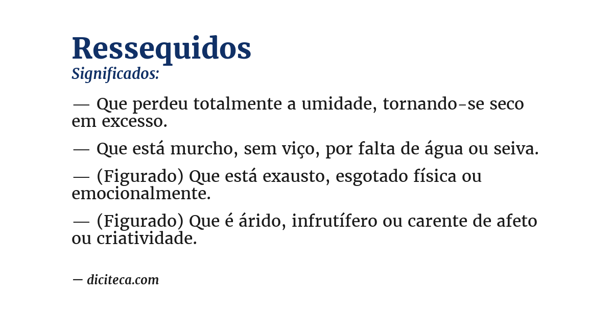 Significado de ressequidos
