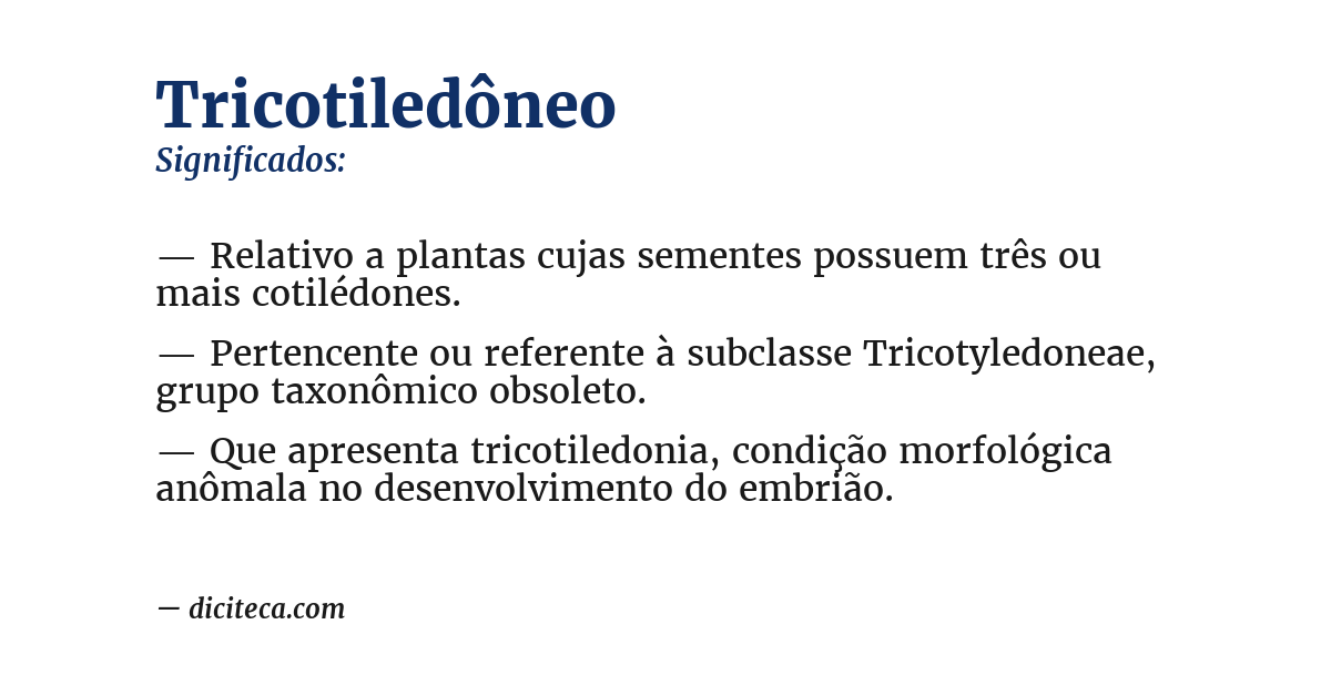 Significado de tricotiledôneo