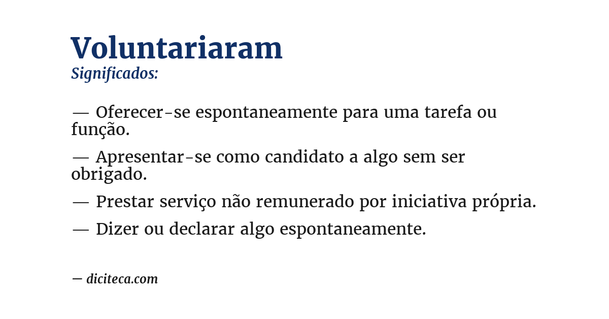 Significado de voluntariaram