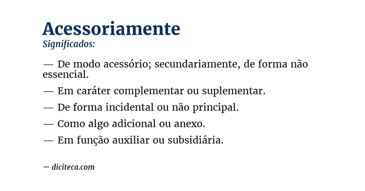 Significado de acessoriamente