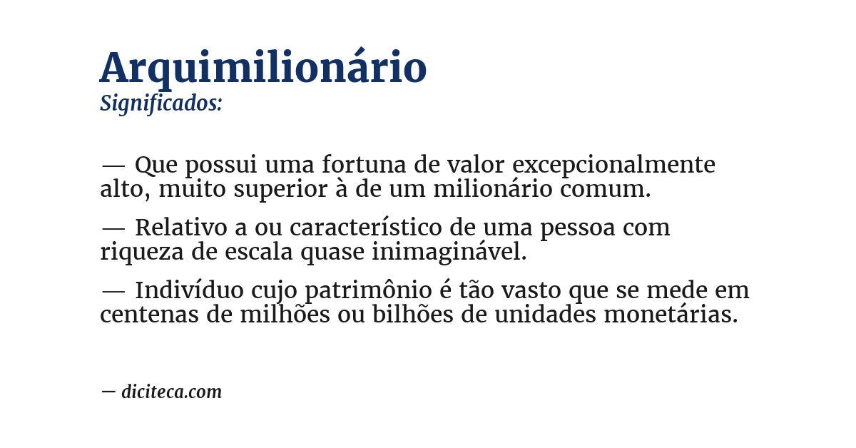 Significado de arquimilionário