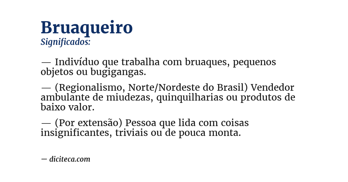 Significado de bruaqueiro